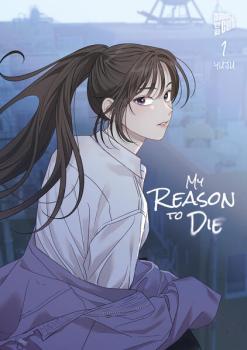 Manga: My Reason to Die 1