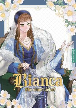 Manga: Bianca – Ehe ohne Liebe? 02