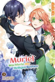 Manga: Muriel - Wächterin der Heiligen Bestien 03