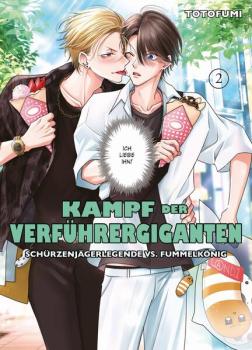 Manga: Kampf der Verführergiganten: Schürzenjägerlegende vs. Fummelkönig 02