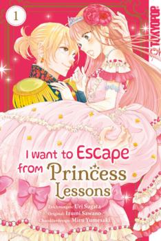 Manga: I Want to Escape from Princess Lessons 01
