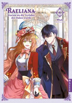 Manga: Raeliana - Warum sie die Verlobte des Dukes wurde 04