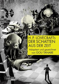 Manga: H.P. Lovecraft Manga: Der Schatten aus der Zeit