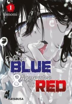 Manga: Cold as Blue & Aggressive as Red 1