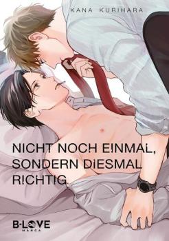Manga: Nicht noch einmal, sondern diesmal richtig