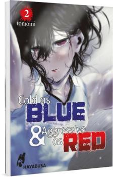 Manga: Cold as Blue & Aggressive as Red 2