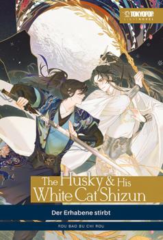 Manga: The Husky & His White Cat Shizun Light Novel 01 HARDCOVER (Hardcover)