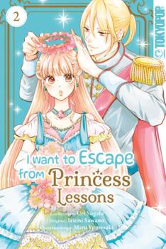 Manga: I Want to Escape from Princess Lessons 02