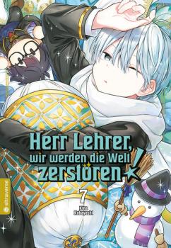 Manga: Herr Lehrer, wir werden die Welt zerstören! 07