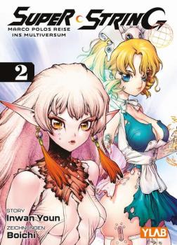Manga: Super String: Marco Polos Reise ins Multiversum 02