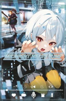 Manga: Midnight Heart Tune: Das Mädchen hinter der Stimme 03