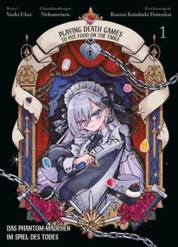 Manga: Playing Death Games to put Food on the Table: Das Phantom-Mädchen im Spiel des Todes 01