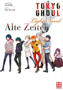 Manga: Tokyo Ghoul: Alte Zeiten