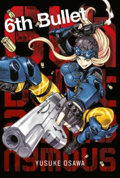 Manga: 6th Bullet