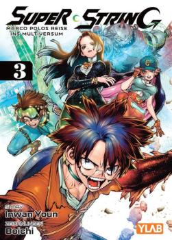Manga: Super String: Marco Polos Reise ins Multiversum 03