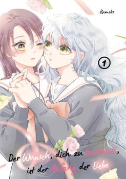 Manga: Der Wunsch, dich zu berühren, ist der Anfang der Liebe, Band 01