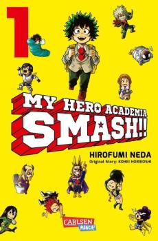 Manga: My Hero Academia Smash 01