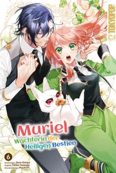 Manga: Muriel - Wächterin der Heiligen Bestien 06
