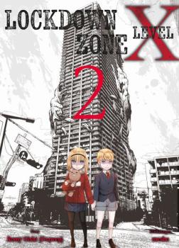 Manga: Lockdown Zone Level X 02