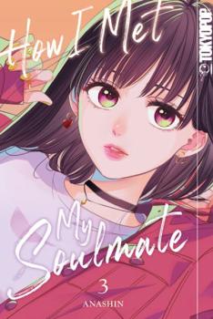 Manga: How I Met My Soulmate 03