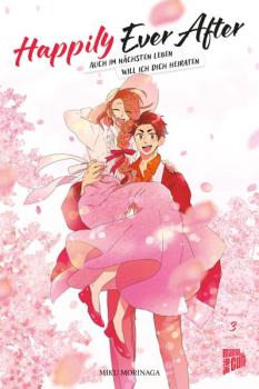 Manga: Happily Ever After – Auch im nächsten Leben will ich dich heiraten 03