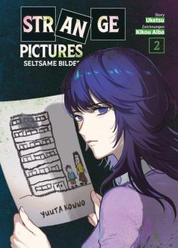 Manga: Strange Pictures - Seltsame Bilder 02