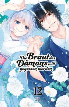 Manga: Die Braut des Dämons will gegessen werden 12