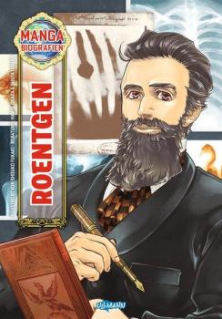 Manga: Manga Biografien - Röntgen