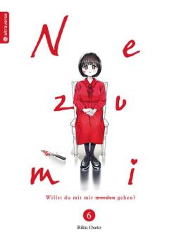 Manga: Nezumi – Willst du mit mir morden gehen? 06