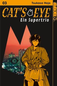 Manga: Cat's Eye - Ein Supertrio 03