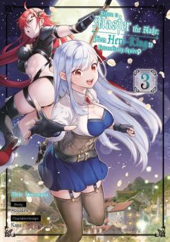 Manga: Reborn to Master the Blade: From Hero-King to Extraordinary Squire ? – Band 03 (deutsche Ausgabe)