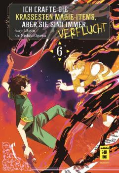 Manga: Ich crafte die krassesten Magie-Items, aber sie sind immer verflucht 06