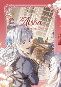 Manga: Aisha - Noch einmal ins Licht 03