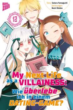 Manga: My Next Life as a Villainess - Wie überlebe ich in einem Dating-Game? 12