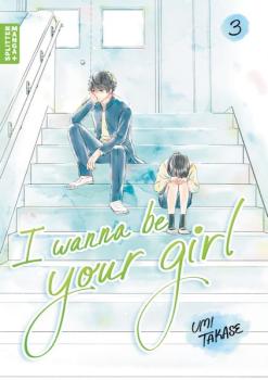 Manga: I Wanna Be Your Girl 03