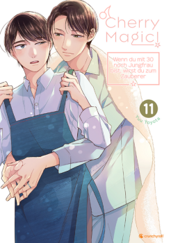 Manga: Cherry Magic! – Wenn du mit 30 noch Jungfrau bist, wirst du zum Zauberer – Band 11