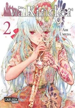Manga: Die Walkinder 2