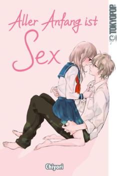 Manga: Aller Anfang ist Sex