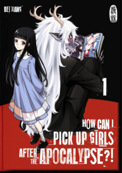 Manga: How can I pick up girls after the apocalypse?! 1