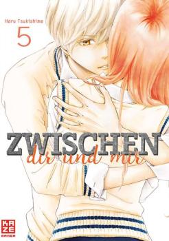 Manga: Zwischen dir und mir – Band 5