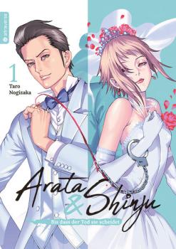 Manga: Arata & Shinju - Bis dass der Tod sie scheidet 01