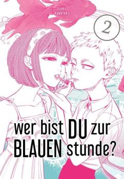 Manga: Wer bist du zur blauen Stunde? 02