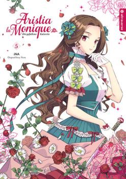 Manga: Aristia la Monique - Die gefallene Kaiserin 05