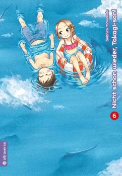 Manga: Nicht schon wieder, Takagi-san 06