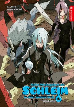 Manga: Meine Wiedergeburt als Schleim in einer anderen Welt Light Novel 06