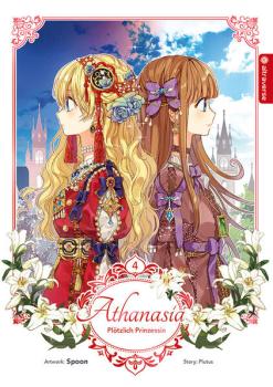 Manga: Athanasia - Plötzlich Prinzessin 04