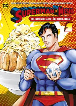 Manga: Superman vs. Meshi: Kulinarische Ausflüge nach Japan 01