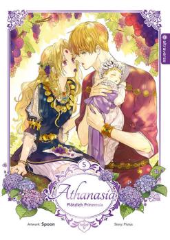 Manga: Athanasia - Plötzlich Prinzessin 05