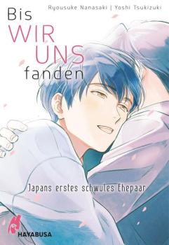 Manga: Bis wir uns fanden - Japans erstes schwules Ehepaar