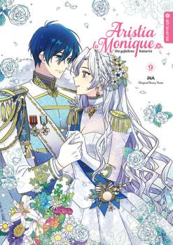 Manga: Aristia la Monique - Die gefallene Kaiserin 09